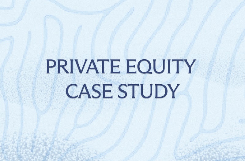 Private Equity Case Study